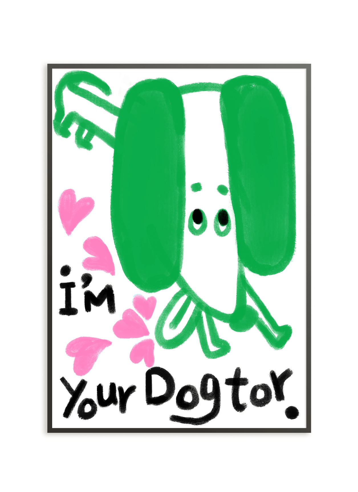 I'm Your Dogtor