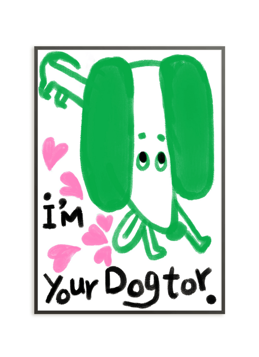 I'm Your Dogtor